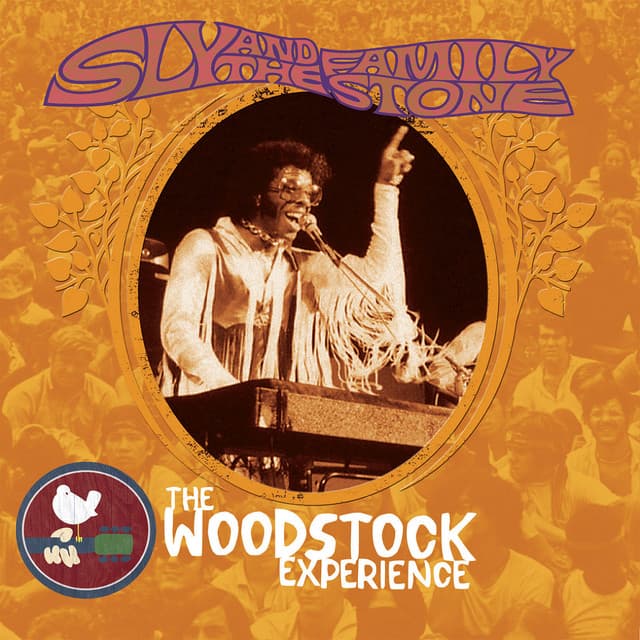 Sly & The Family Stone: The Woodstock Experience - Sly & The Family Stone