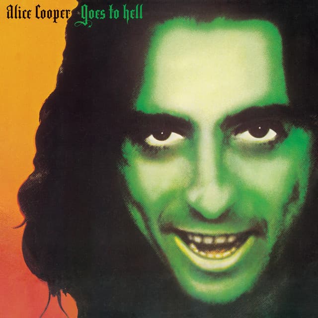 Alice Cooper Goes to Hell - Alice Cooper