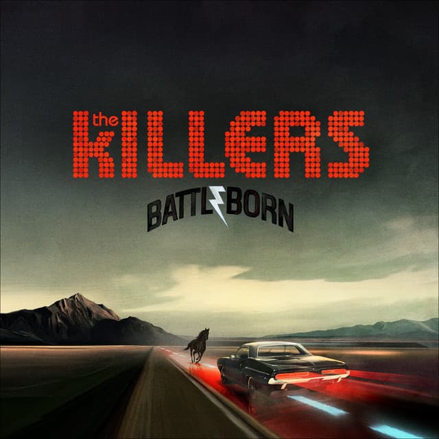 Battle Born - The Killers