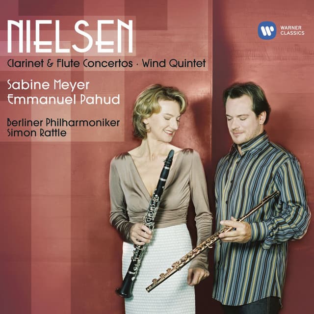 Nielsen: Clarinet & Flute Concertos, Wind Quintet - Carl Nielsen