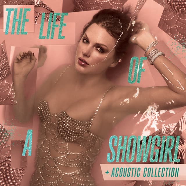 The Life of a Showgirl + Acoustic Collection - Taylor Swift