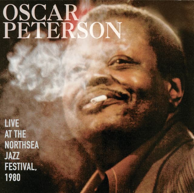 Live At The Northsea Jazz Festival, 1980 - Oscar Peterson