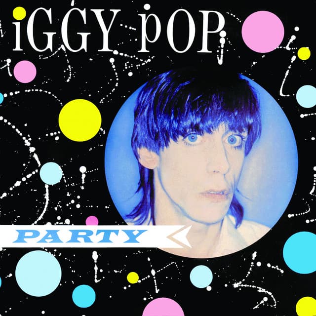 Party - Iggy Pop
