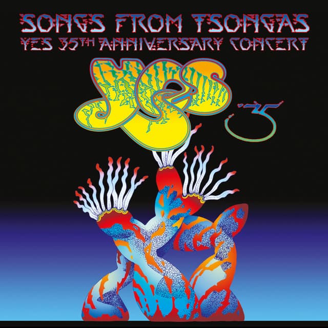 Songs From Tsongas: Yes 35th Anniversary Concert - Yes
