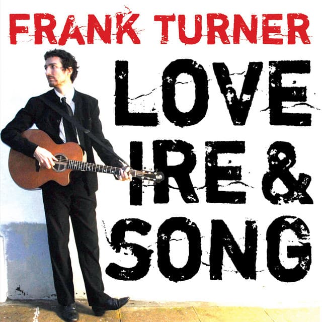 Love Ire & Song - Frank Turner