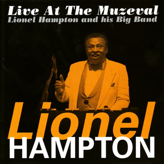 Live at the Muzeval - Lionel Hampton